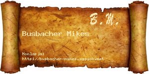 Busbacher Mikes névjegykártya